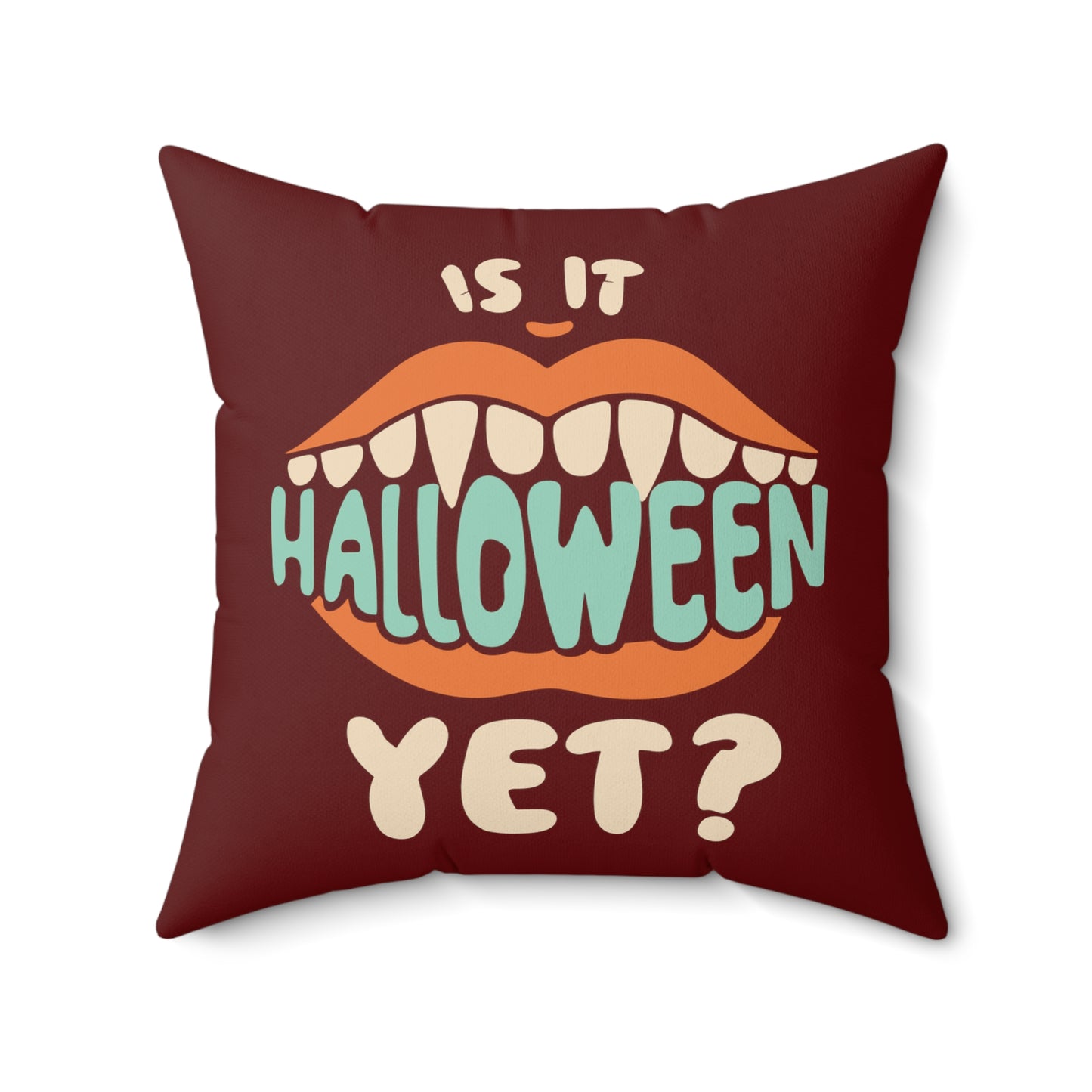 Is It Halloween Yet (Blood Red) Faux Suede Square Pillow