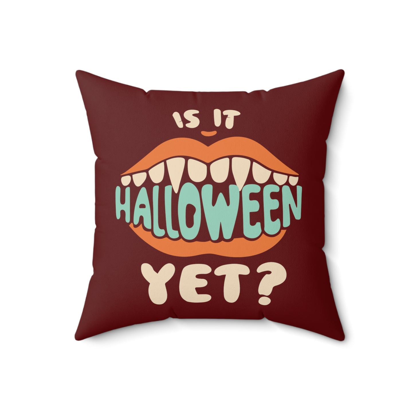 Is It Halloween Yet (Blood Red) Faux Suede Square Pillow