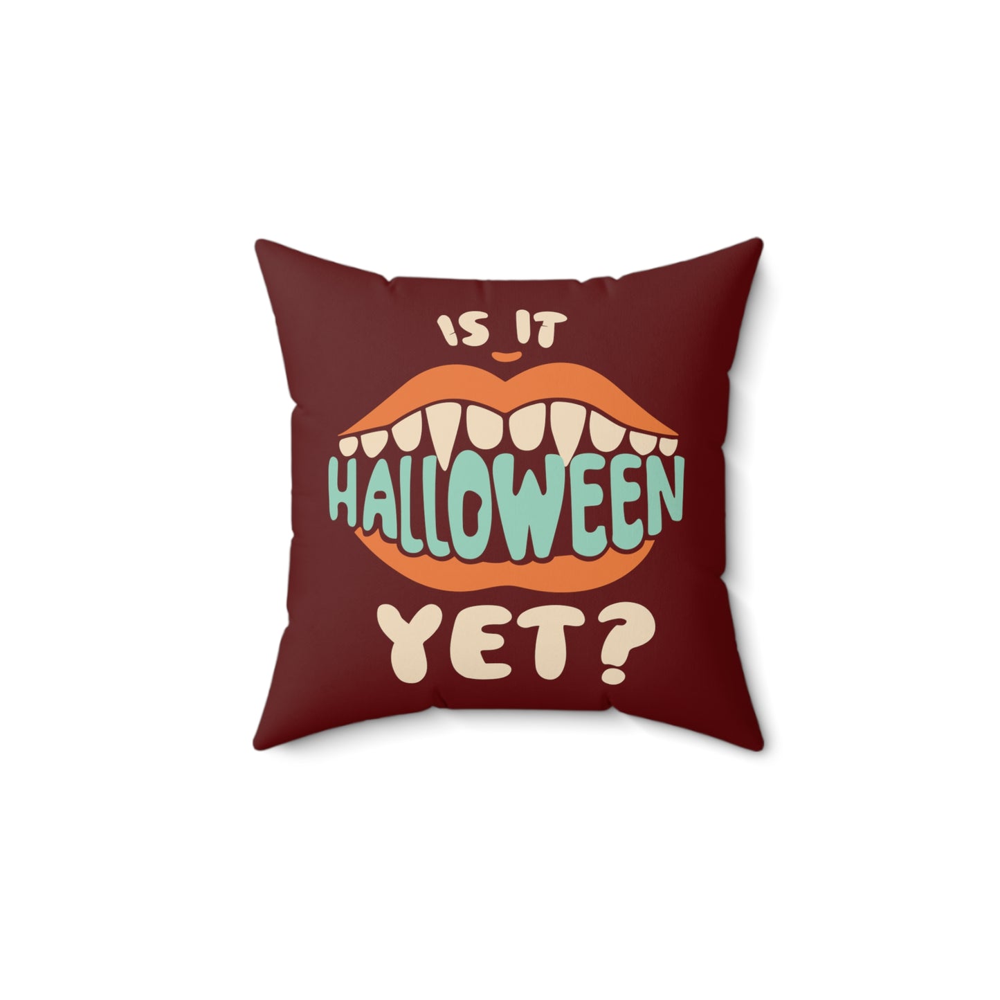 Is It Halloween Yet (Blood Red) Faux Suede Square Pillow