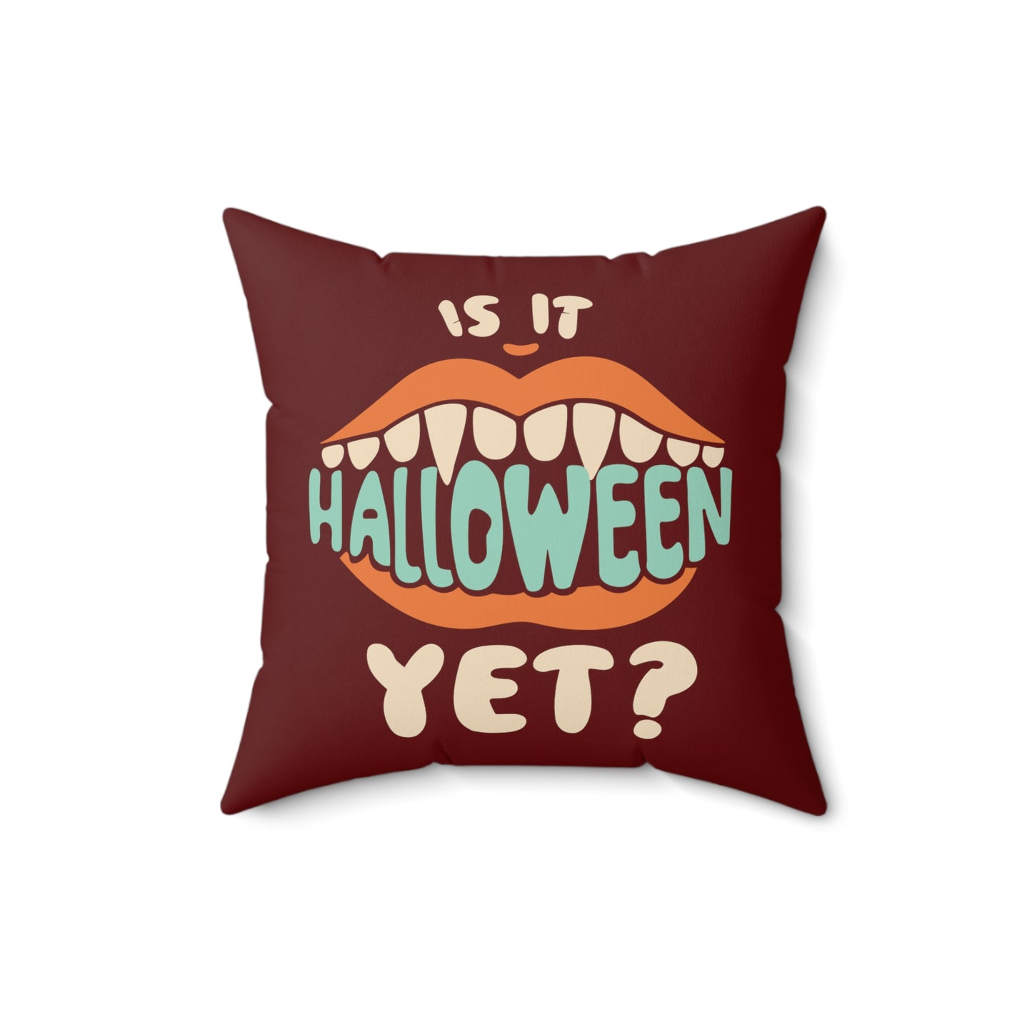 Is It Halloween Yet (Blood Red) Faux Suede Square Pillow